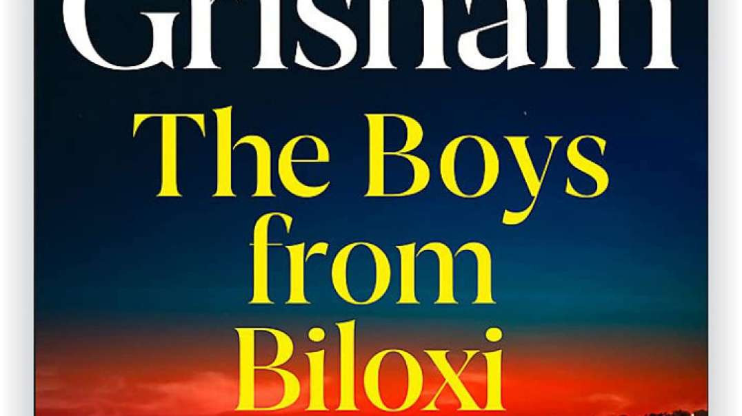 <Read [pdf]] The Boys from Biloxi: A Legal Thriller by John Grisham in ENG uxc