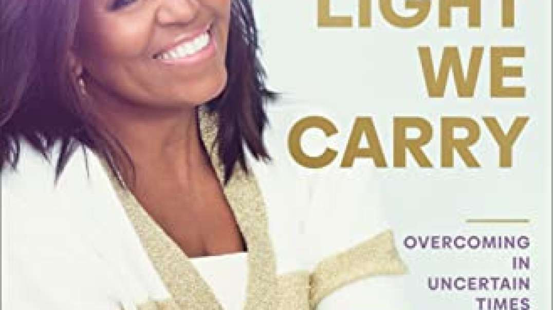 download [EPUB]> The Light We Carry: Overcoming in Uncertain Times by Michelle Obama on Ipad Full